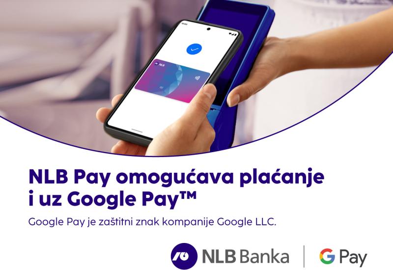 Mobilni novčanik NLB Pay nadograđen tehnologijom Google Pay